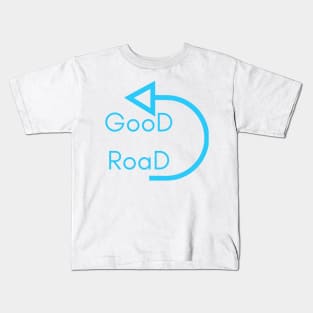 Good road Kids T-Shirt